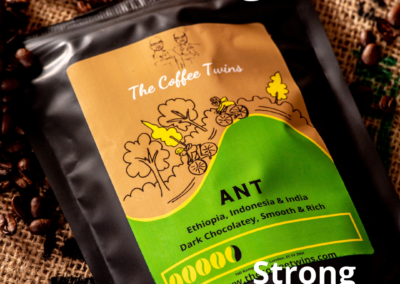 Ant, Strong Coffee Blend, The Coffee Twins