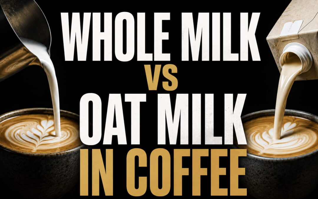 Whole Milk vs Oat Milk in Coffee UK 2026: A Barista’s Honest Guide