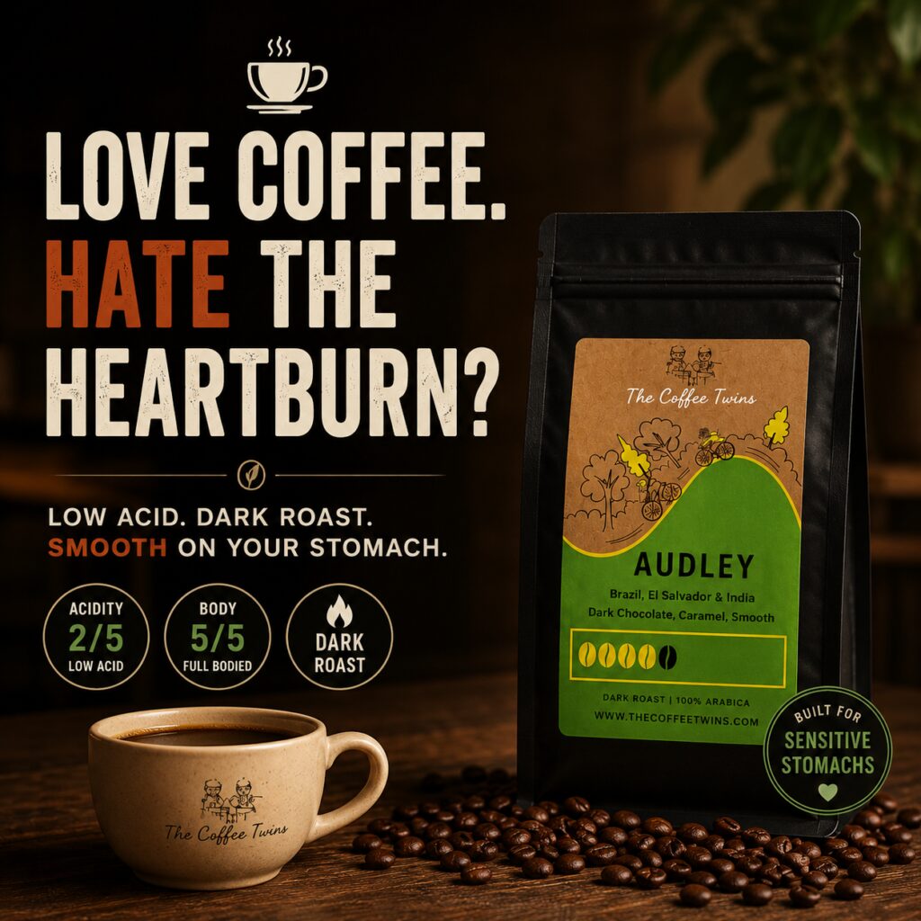 Audley low-acid coffee by The Coffee Twins, a dark roast 100% Arabica coffee for sensitive stomachs, displayed beside a cup of black coffee with the headline "Love Coffee. Hate the Heartburn?